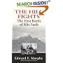 The Hill Fights: The First Battle of Khe Sanh