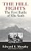 The Hill Fights: The First Battle of Khe Sanh