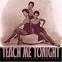 Teach Me Tonight Teach Me Tonight