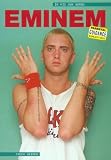Eminem: In His Own Words (In Their Own Words)