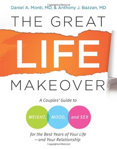 The Great Life Makeover: Weight, Mood, and Sex