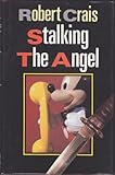 Stalking the angel