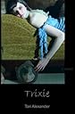 Trixie