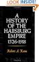 A History of the Habsburg Empire, 1526-1918
