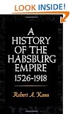 A History of the Habsburg Empire, 1526-1918