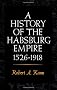 A History of the Habsburg Empire, 1526-1918