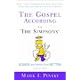 The Gospel According to the "Simpsons": Bigger and Possibly Even Better Edition