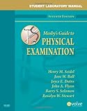 Student Laboratory Manual for Mosby's Guide to Physical Examination
