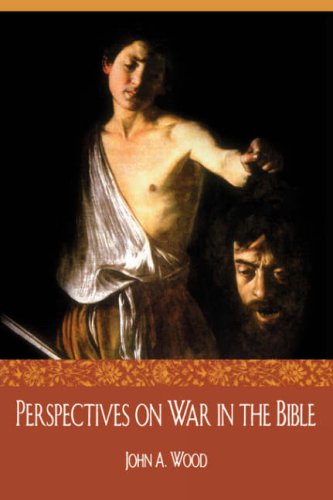 PERSPECTIVES ON WAR IN THE BIBLE under Social Theology in The Books Store