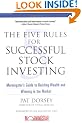 The Five Rules for Successful Stock Investing: Morningstar's Guide to Building Wealth and Winning in the Market