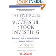 The Five Rules For Successful Stock Investing: Morningstar's Guide To Building