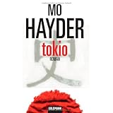 Tokio: Romanvon "Mo Hayder"