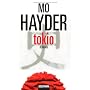 Tokio: Roman von Mo Hayder