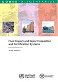 Codex alimentarius : food import and export inspection and certification systems