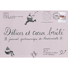 D�lices et coeur br�l�