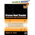 Process Heat Transfer: Principles and Applications by Heat Transfer