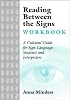 Reading Between the Signs: A Cultural Guide for Sign Language Students and Interpreters