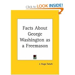 Facts About George Washington as a Freemason (1931)