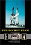 The Rocket Team: Apogee Books Space Series 36