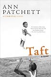 Taft: A Novel