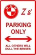 BMW Z8 PARKING luxury sport car classic sign
