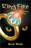 Ring Fire (Fleabag Trilogy) (Fleabag Trilogy)