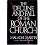 The Decline and Fall of the Roman Church