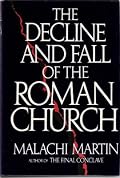 The Decline and Fall of the Roman Church