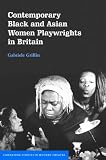 Review Cambridge University Press  / Contemporary Black and Asian Women Playwrights in Britain (Cambridge Studies in Modern Theatre)