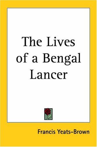 the lives of a bengal lancer