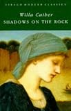 Shadows on the Rock / Sapphira and the Slave Girl