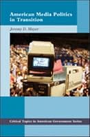 American Media Politics in Transition