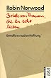 Briefe von Frauen, die zu sehr lieben