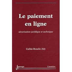 Le paiement en ligne : S�curisation juridique et technique