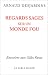 Regard sage sur monde fou( entretiens avec gilles farcet)