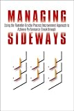 Managing Sideways