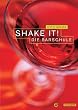 Shake It! Die Barschule