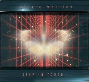 Pierre Mertien - Keep in Touch - Zortam Music