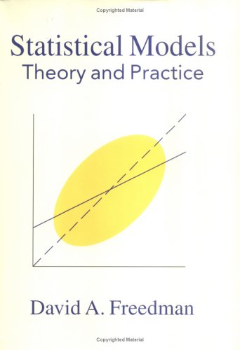Statistical Models: Theory and Practice
