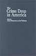 The Crime Drop in America