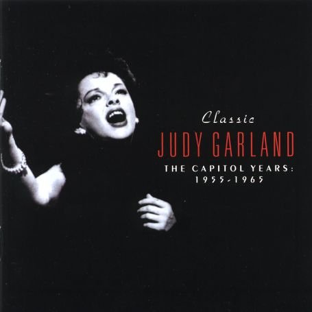 CD-Charts  Music : Classic Judy Garland: the Capitol Years 1955-1965