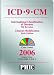 ICD-9-CM 2006, Hospital Edition, Vol. 1, 2 & 3 (Icd-9-Cm (Hospitals)Soft Cover