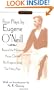 Four Plays by Eugene O'Neill: Anna Christie; The Hairy Ape; The Emperor Jones; Beyond the Horizon