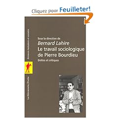 Le travail sociologique de pierre bourdieu. dettes et critiques