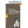 Le travail sociologique de pierre bourdieu. dettes et critiques