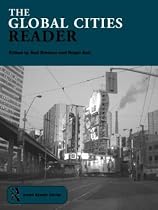 The Global Cities Reader (Routledge Urban Reader Series)
