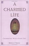 A Charmed Life
