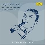 Reginald Kell: Complete American Decca Recordings