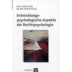 Entwicklungspsychologische Aspekte der Rechtspsychologie