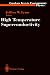Books : High Temperature Superconductivity (Graduate Texts in Contemporary Physics / Maryland Subseries: Based on Lectures at the University of Maryland, College Park)